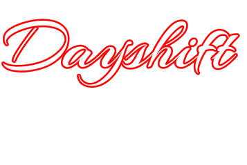Dayshift