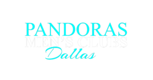 Pandoras - Dallas Fort Worth's Premier Gentlemen's Club | Cabaret